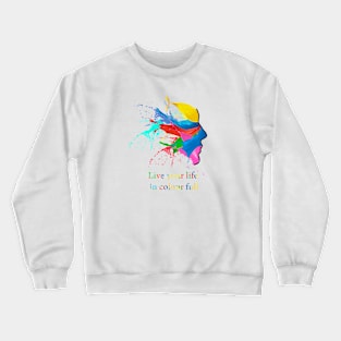 art colour full face design by indonesia68 Crewneck Sweatshirt